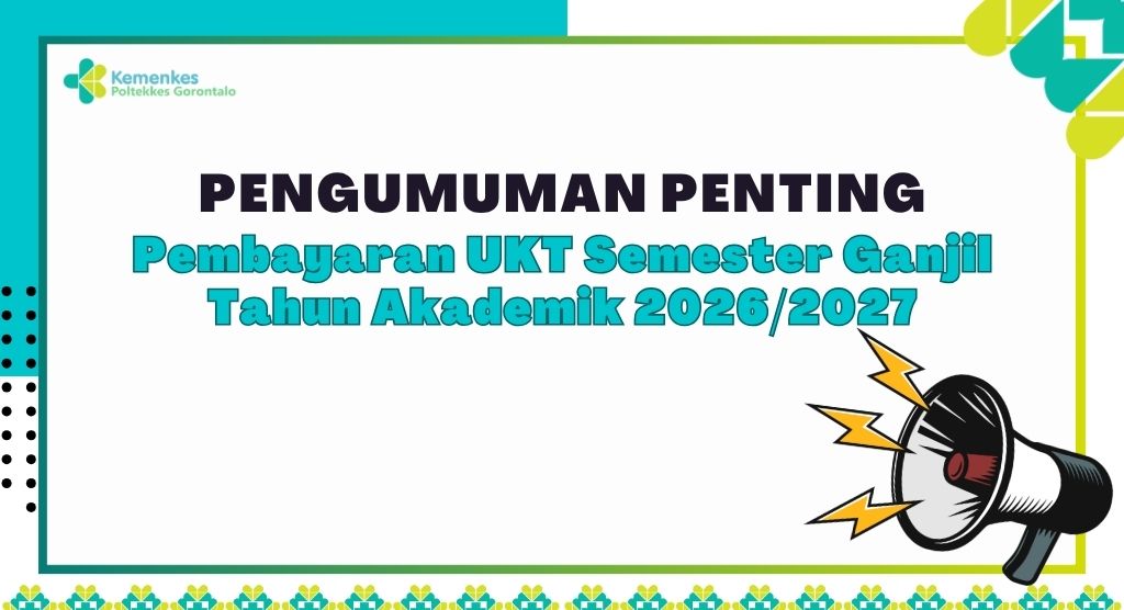 Perhatian Mahasiswa Semester III, V, VII, IX, dan XI! Segera Lakukan Pembayaran UKT Sebelum 10 Juli 2026