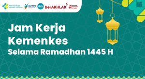 Jam Kerja Kemenkes Selama Ramadhan 1445 H