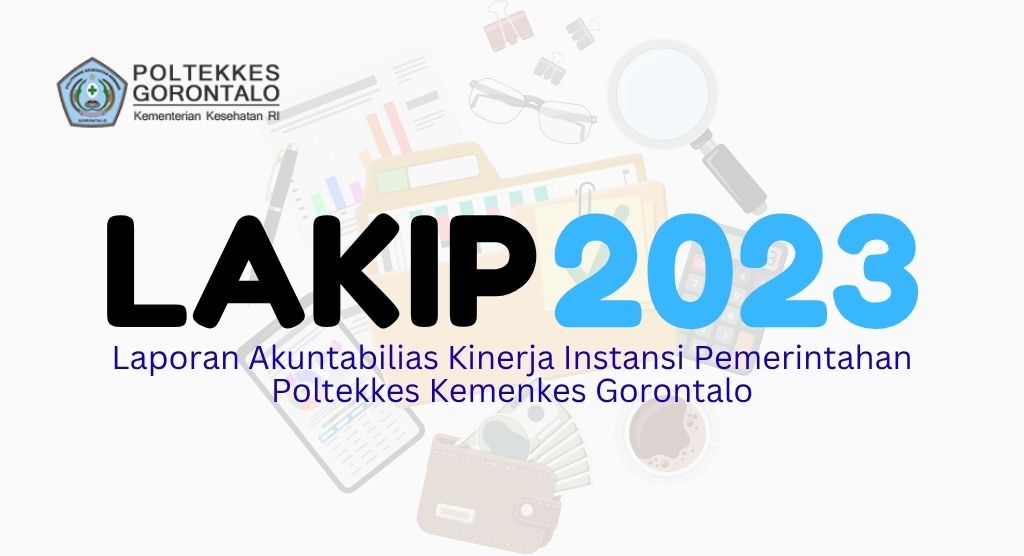 Laporan Akuntabilitas Kinerja Instansi Pemerintah (LAKIP) Tahun 2023