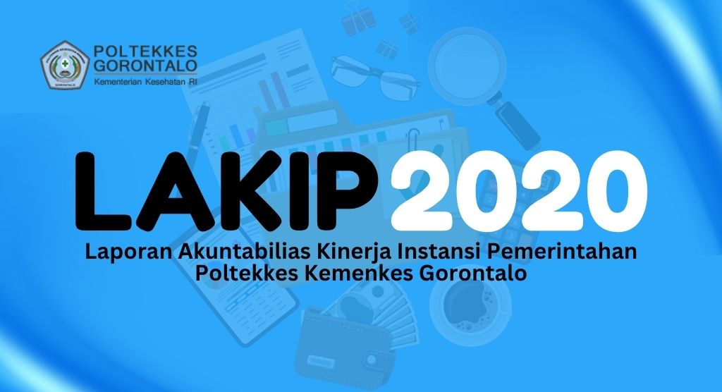 Laporan Akuntabilitas Kinerja Instansi Pemerintah (LAKIP) Tahun 2020