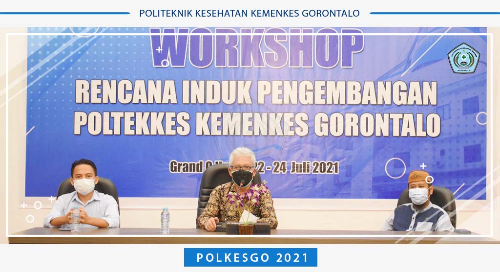 Poltekkes Kemenkes Gorontalo Menyelenggarakan Workshop Rencana Induk Pengembangan